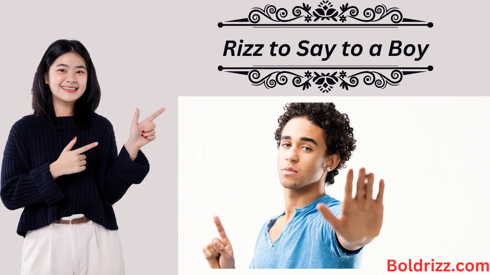 Rizz to Say to a Boy