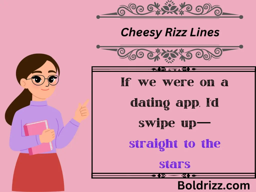 Cheesy Rizz Lines