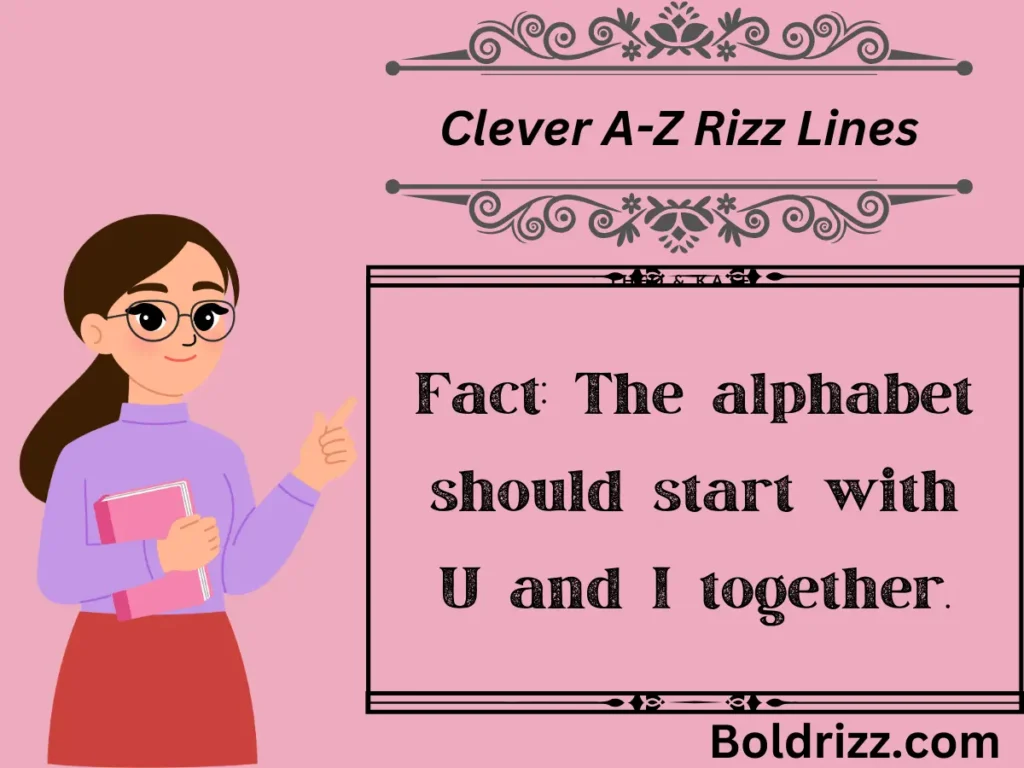 Clever A-Z Rizz Lines