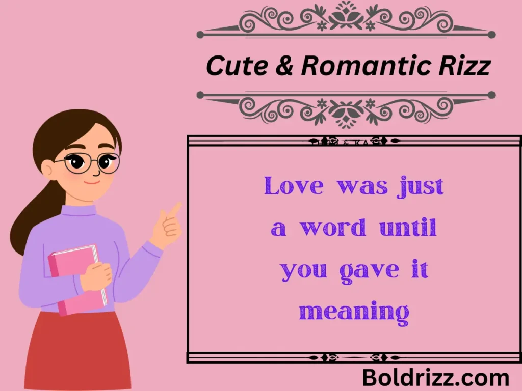 Cute & Romantic Rizz