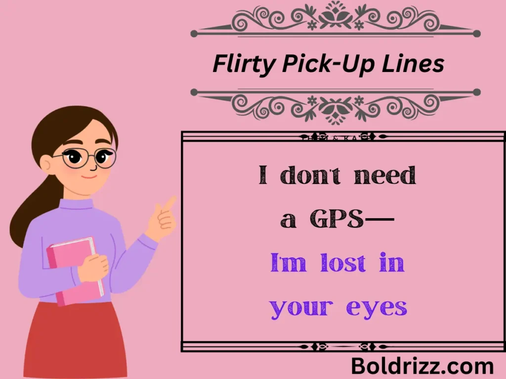 Flirty Pick-Up Lines