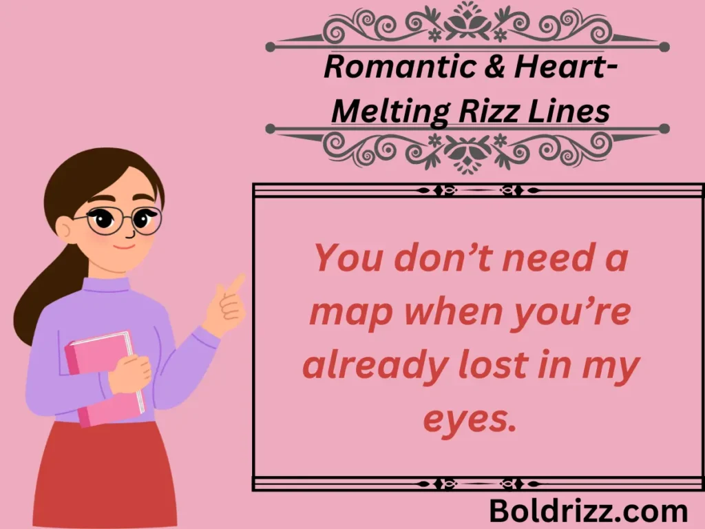 Romantic & Heart-Melting Rizz Lines