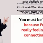 🎙️ Download Rizz Sound Effects – 937+ Viral Sounds 2025!