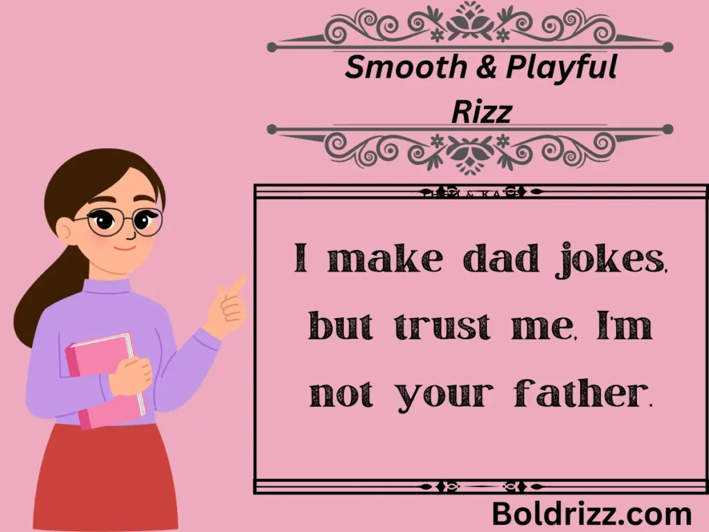 Smooth & Playful Rizz