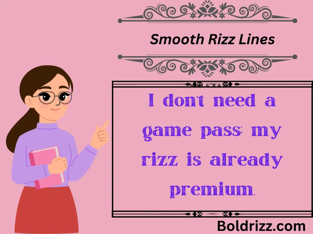 Smooth Rizz Lines