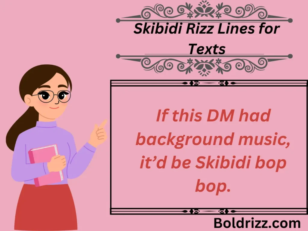 Skibidi Rizz Lines for Texts