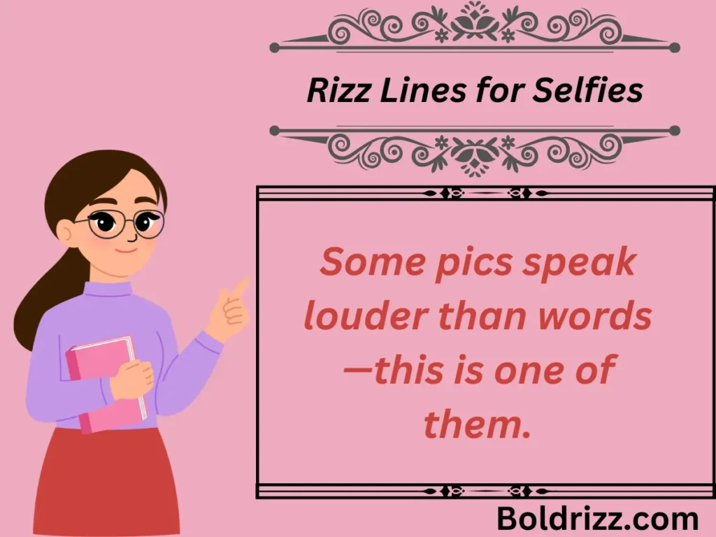 Rizz Lines for Selfies