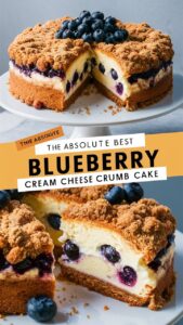 Read more about the article Irresistible Blueberry Cream Cheese Crumb Cake You’ll Love2025