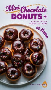 Read more about the article 🍩 Chocolate Mini Donuts Recipe (Easy, Moist & Homemade) 2025