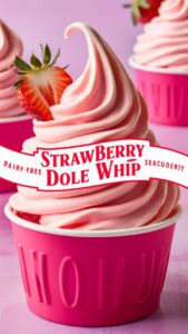 Read more about the article Delicious Strawberry Dole Whip Recipe: Your New Favorite Treat 2025
