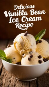 Read more about the article Pioneer Woman Vanilla Bean Ice Cream: The Ultimate Recipe for Summer Indulgence 2025