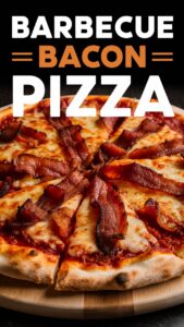 Read more about the article The Ultimate Barbecue Bacon Pizza Recipe