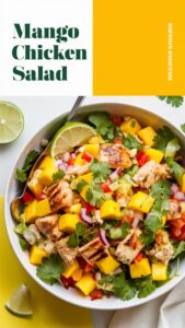 Read more about the article Mango Chicken Salad — A Refreshing Tropical Twist to Your Mealtime 2025