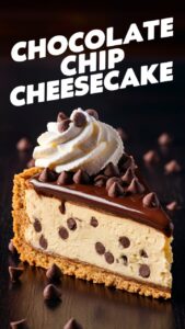 Read more about the article The Ultimate Chocolate Chip Cheesecake Cake Recipe